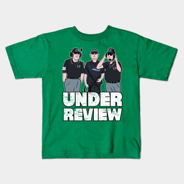 Under Review Kids T-Shirt by chrayk57